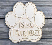 Load image into Gallery viewer, 15” Custom Name Paw Print WITH LINES Door Hanger Wood Craft Blank